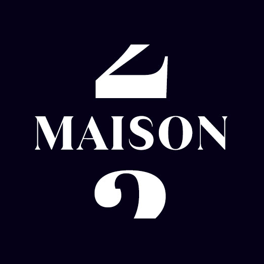 Maison Two